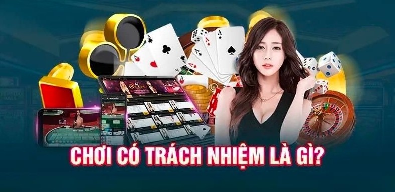 Hãy chơi cờ bạc có trách nhiệm