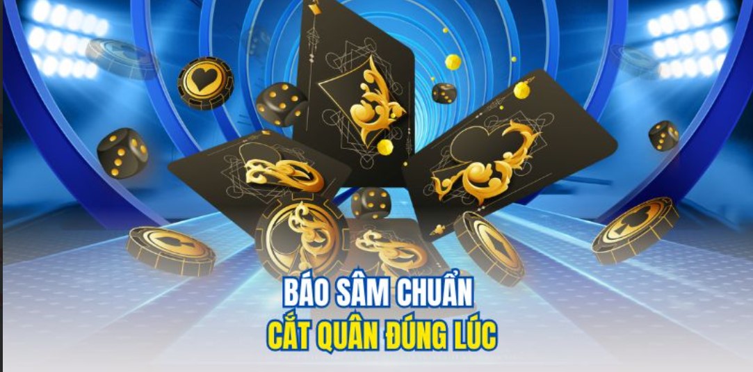 Khéo léo chọn thời điểm báo sâm và cắt quân hợp lý